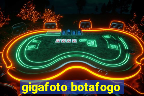 gigafoto botafogo